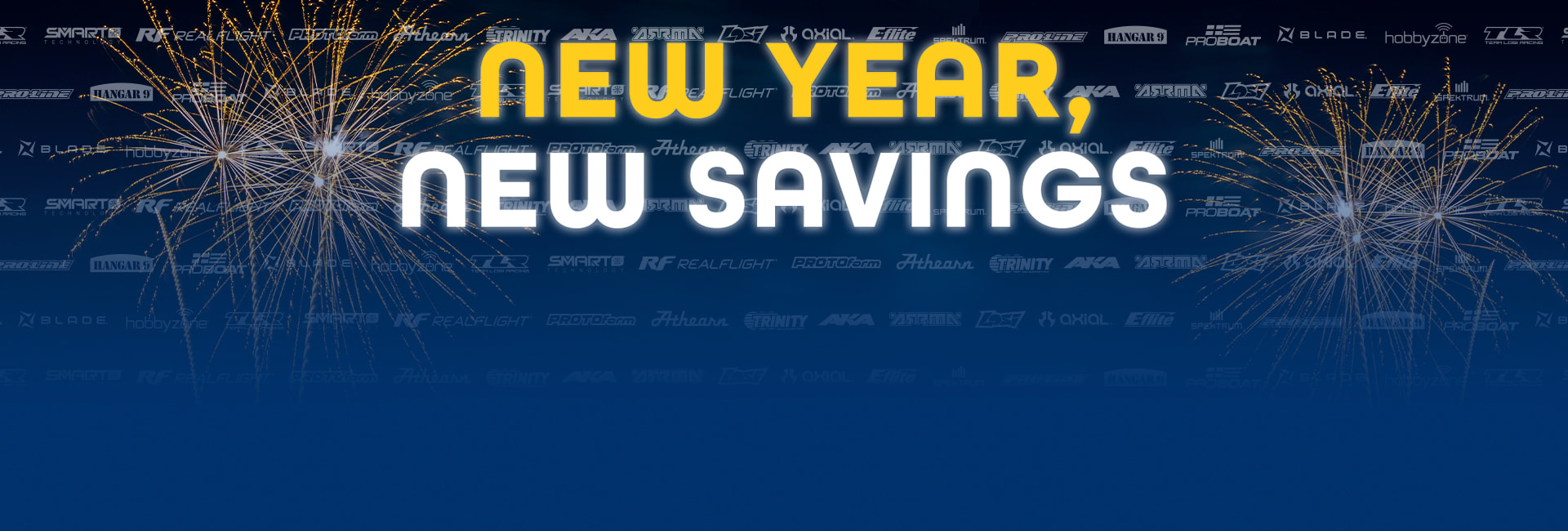 Shop the New Years, New Savings Sale for great RC deals on Axial, AKA, E-flite, HobbyZone, Losi, Spektrum, Pro-line, AKA, TLR and more while supplies last!